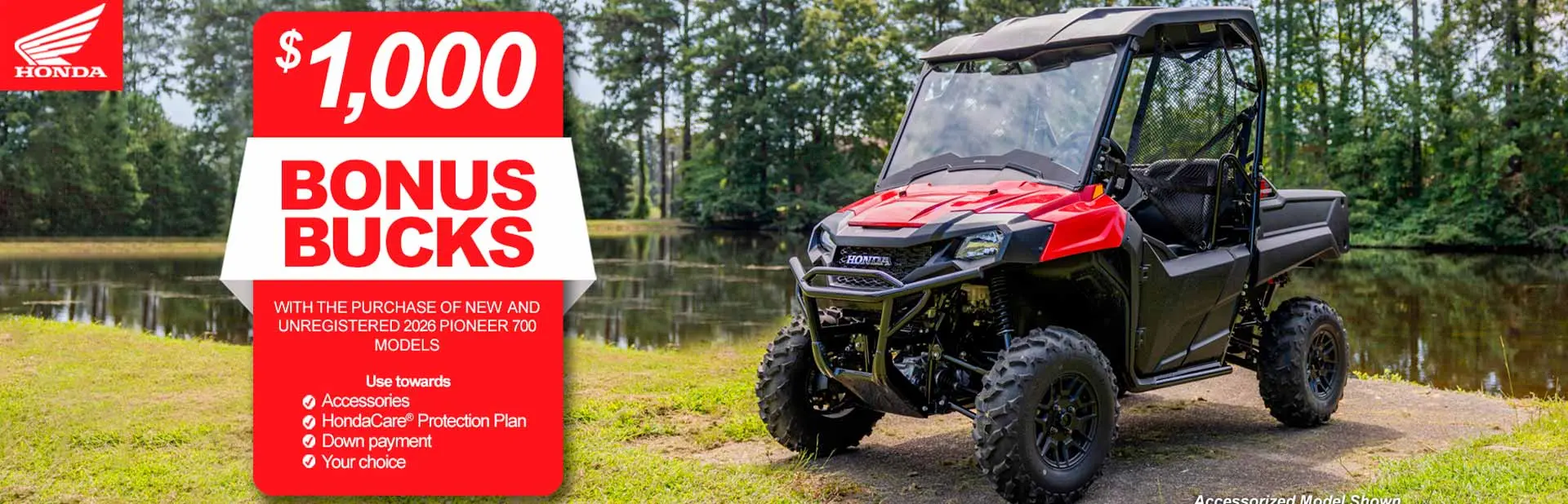 Honda – $1,000 Bonus Bucks Pioneer 700 models